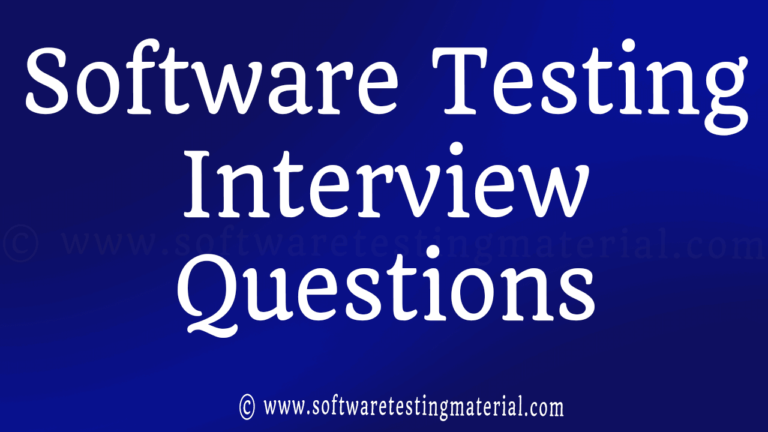 Top 100 Software Testing Interview Questions & Answers