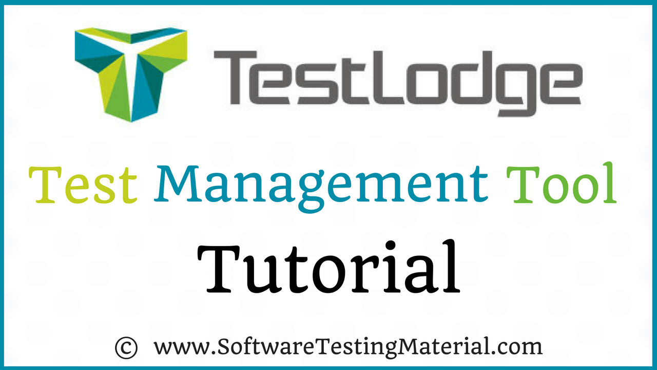 TestLodge Test Management Tool
