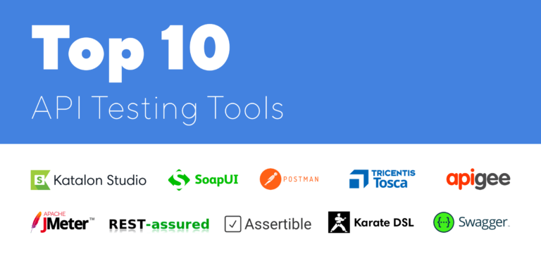 10 Best API Testing Tools in 2022 (Detailed Review)