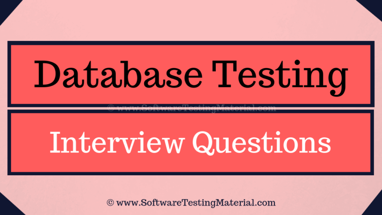 30+ Database Testing Interview Questions And Answers (Updated 2022)