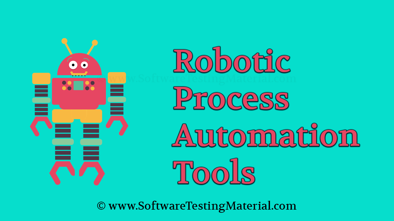 Robotic Process Automation Tools