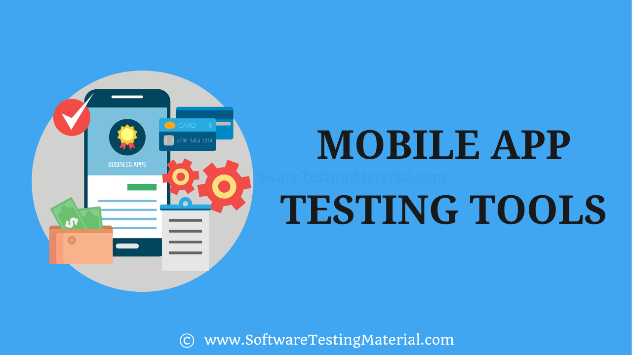 Mobile App Testing Tools