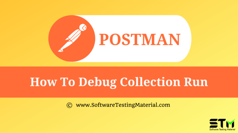 How to Debug Collection Run in Postman