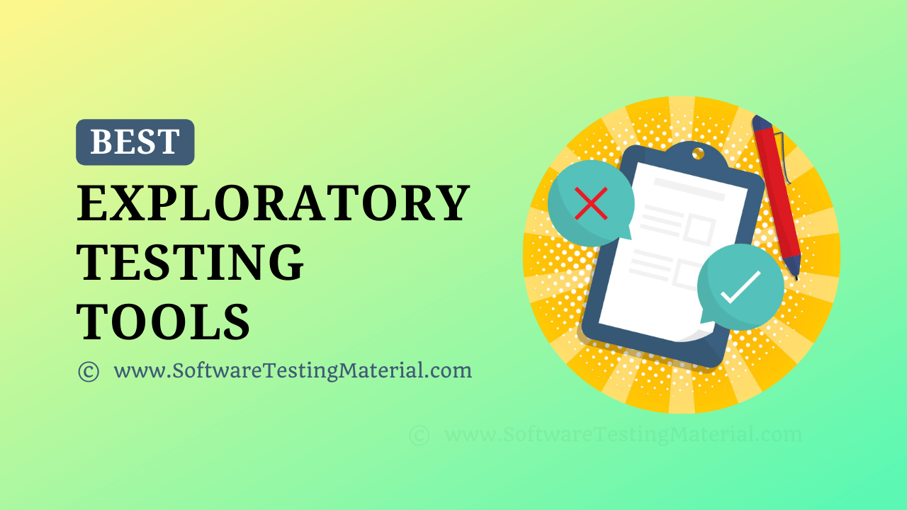 Exploratory Testing Tools