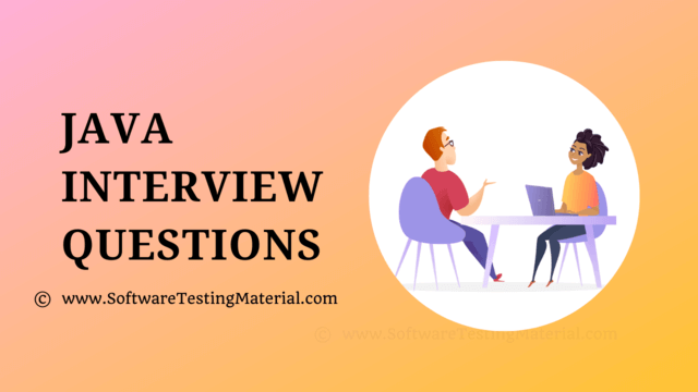 Top 40+ Java Interview Questions And Answers in 2022