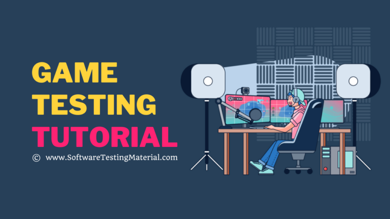 Game Testing 101 – The Ultimate Beginner’s Guide